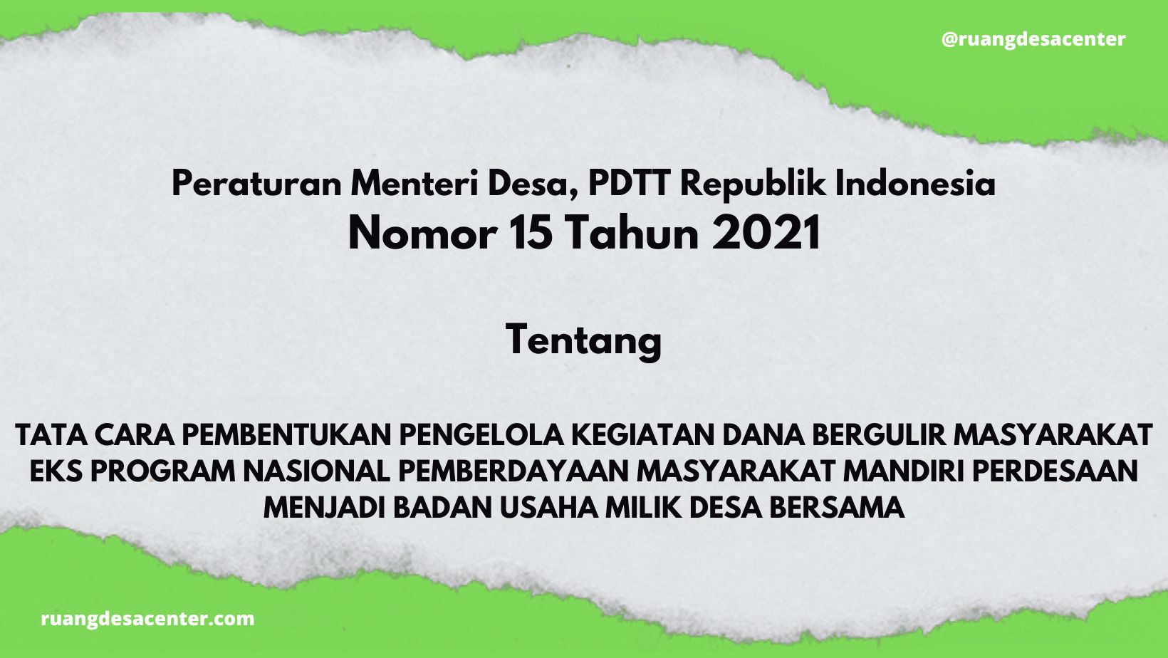 Photo of Peraturan Menteri Desa PDTT Republik Indonesia Nomor 15 Tahun 2021